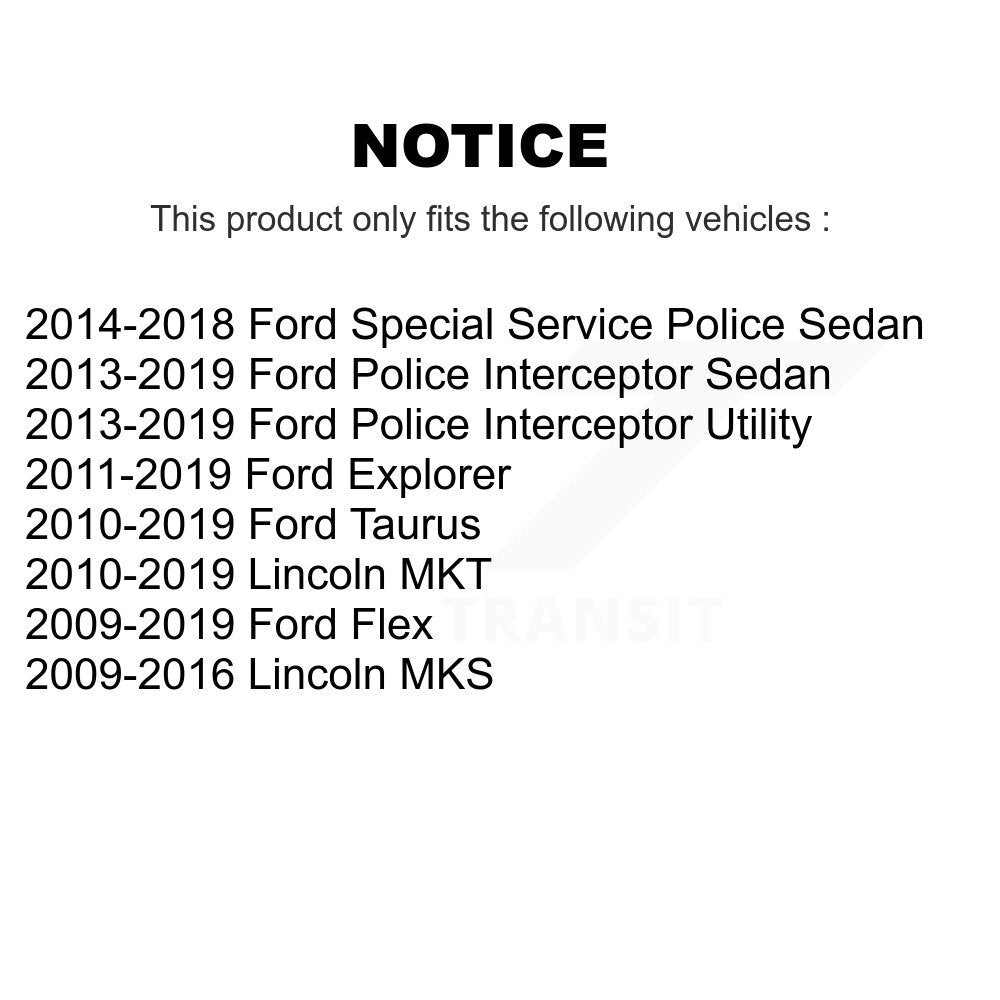 Buyers Guide for KTR-105999. Fits: Ford Explorer Flex Taurus Lincoln Police Interceptor Utility Sedan MKS MKT Special & more.
