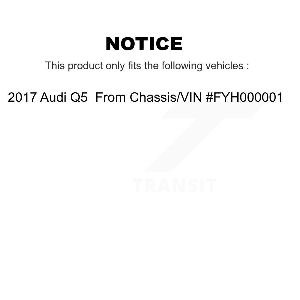 Buyers Guide for KTR-106012. Fits: 2017 Audi Q5 From Chassis VIN #FYH000001